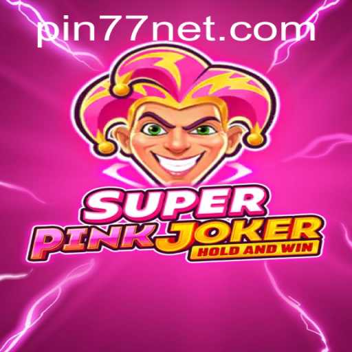 Dive into the Exciting World of SuperPinkJoker: The Game You Can't Miss